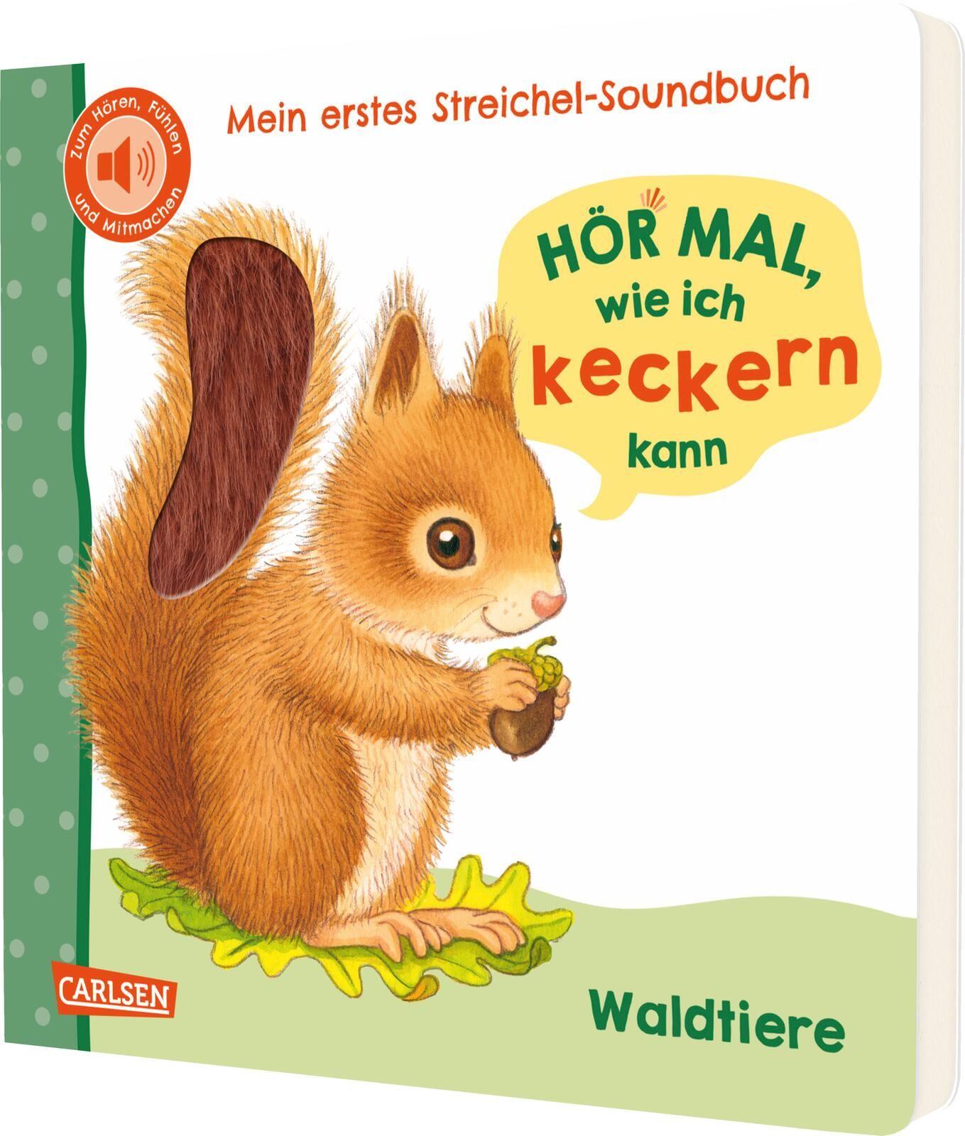 Vorderes Coverbild Hör mal, wie ich keckern kann (Mein erstes Streichel-Soundbuch 3)