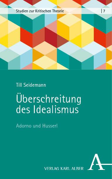 Vorderes Coverbild Überschreitung des Idealismus