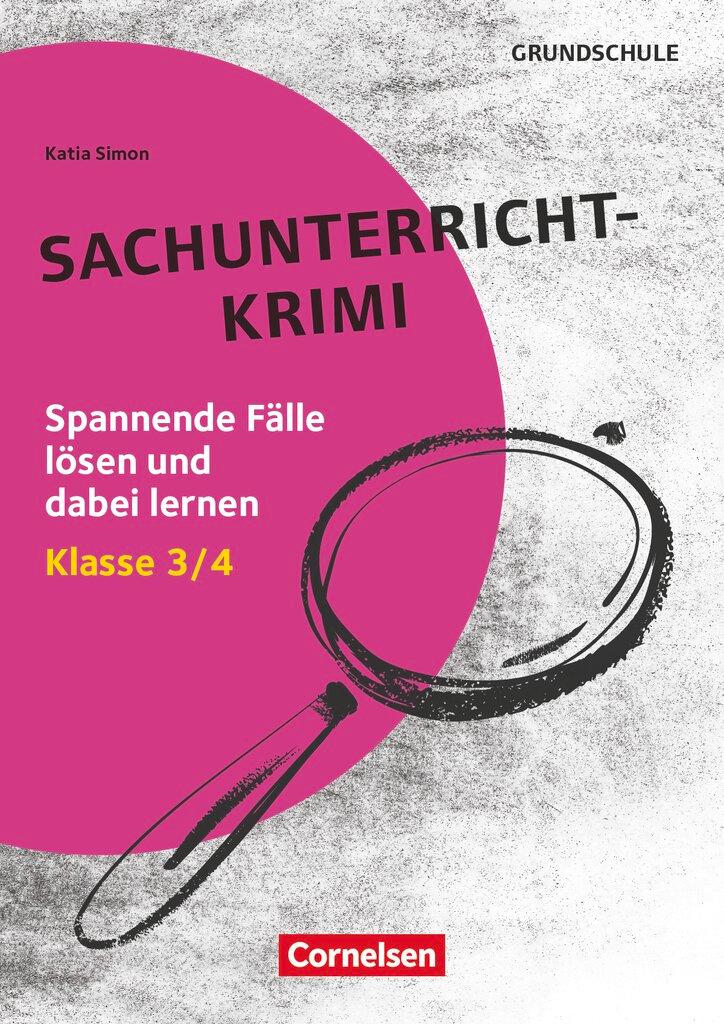 Vorderes Coverbild Lernkrimis für die Grundschule - Sachunterricht - Klasse 3/4
