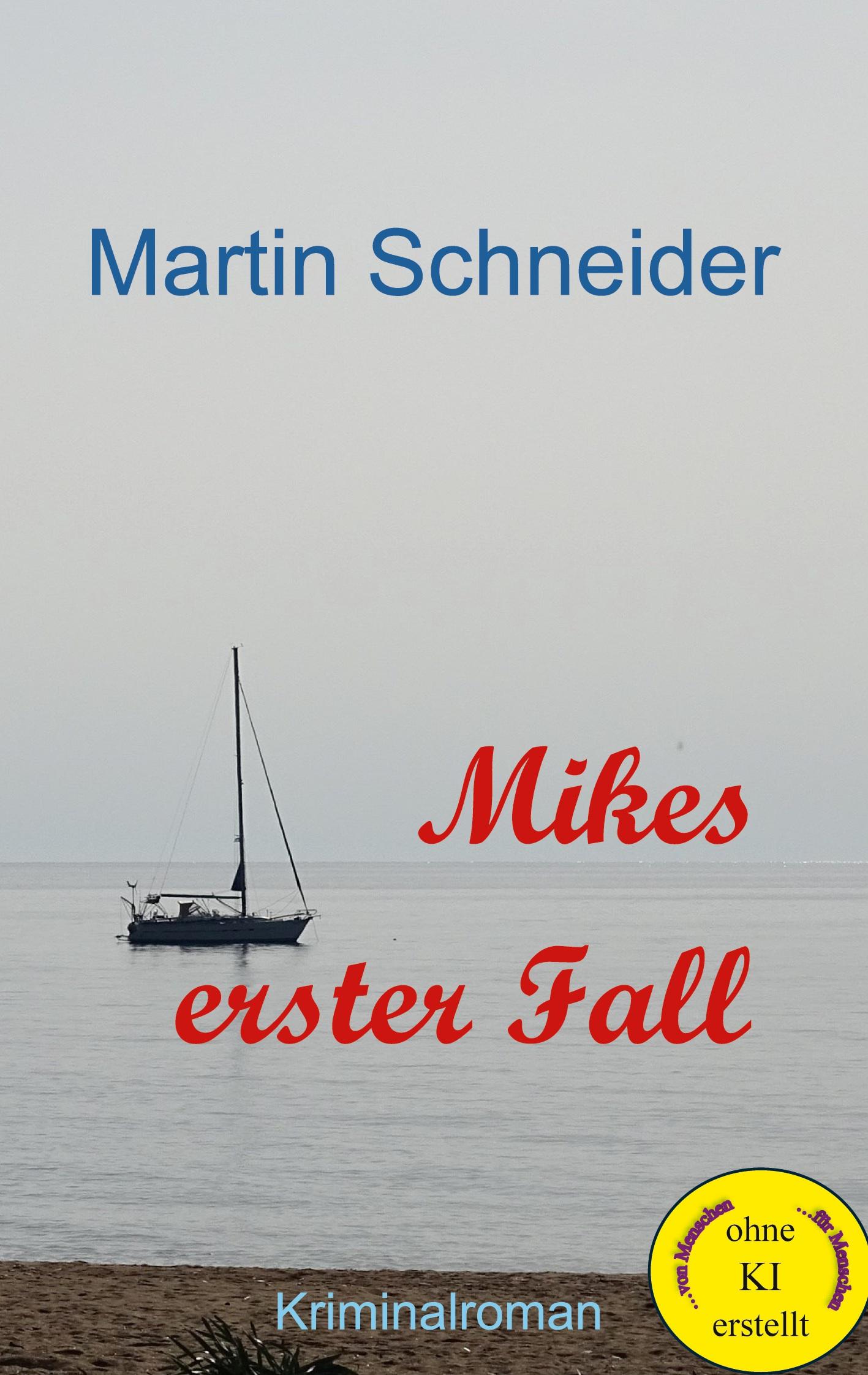 Vorderes Coverbild Mikes erster Fall