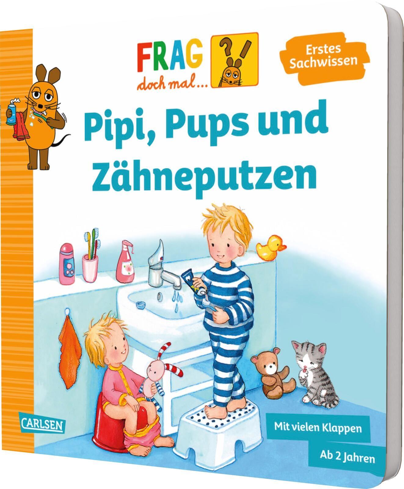 Vorderes Coverbild Frag doch mal ... die Maus: Pipi, Pups und Zähneputzen