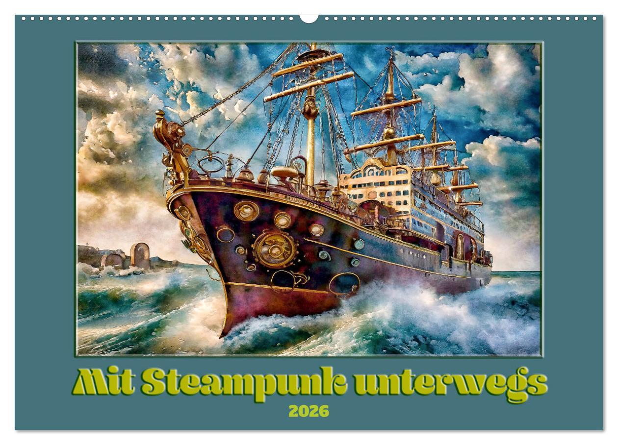 Vorderes Coverbild Mit Steampunk unterwegs (Wandkalender 2026 DIN A2 quer), CALVENDO Monatskalender