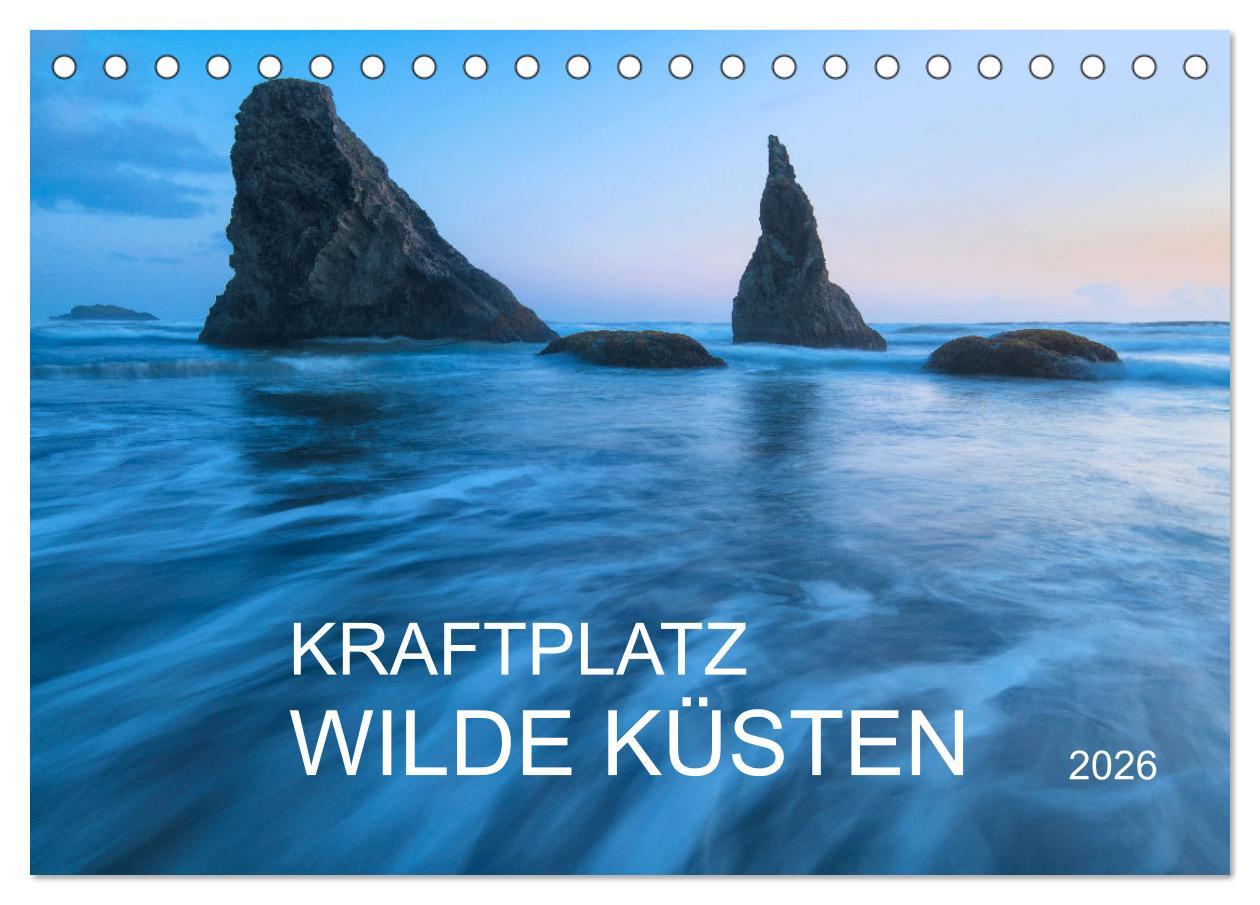 Vorderes Coverbild Kraftplatz Wilde Küsten (Tischkalender 2026 DIN A5 quer), CALVENDO Monatskalender