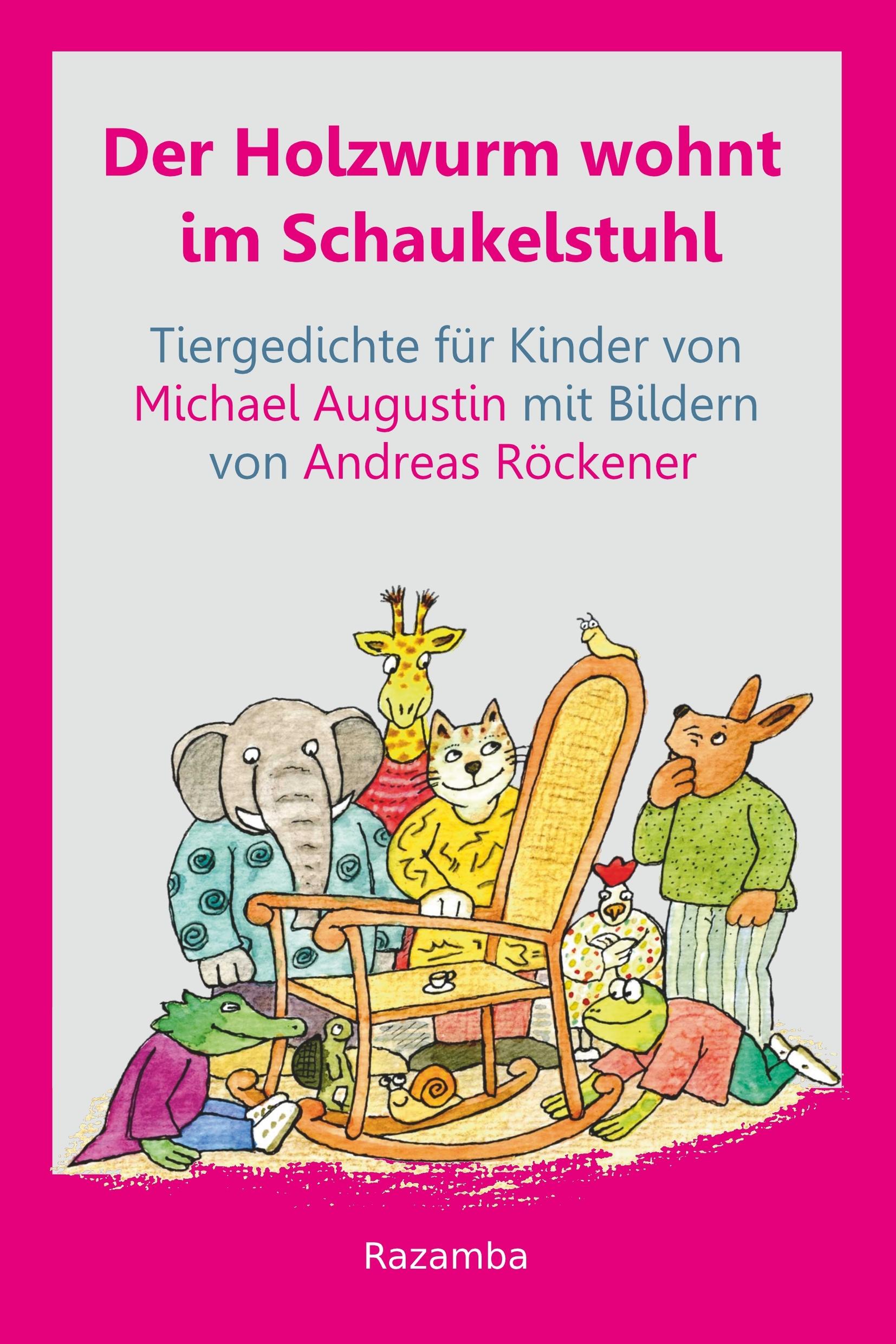 Vorderes Coverbild Der Holzwurm wohnt im Schaukelstuhl
