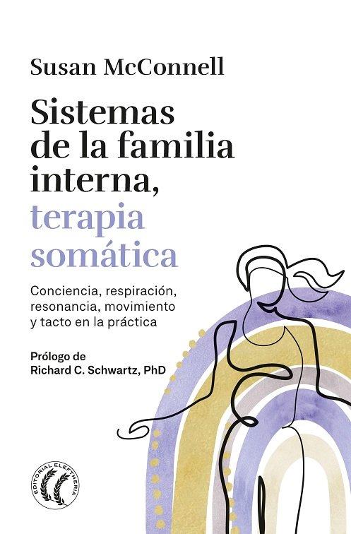 Vorderes Coverbild Sistemas de la familia interna, terapia somática