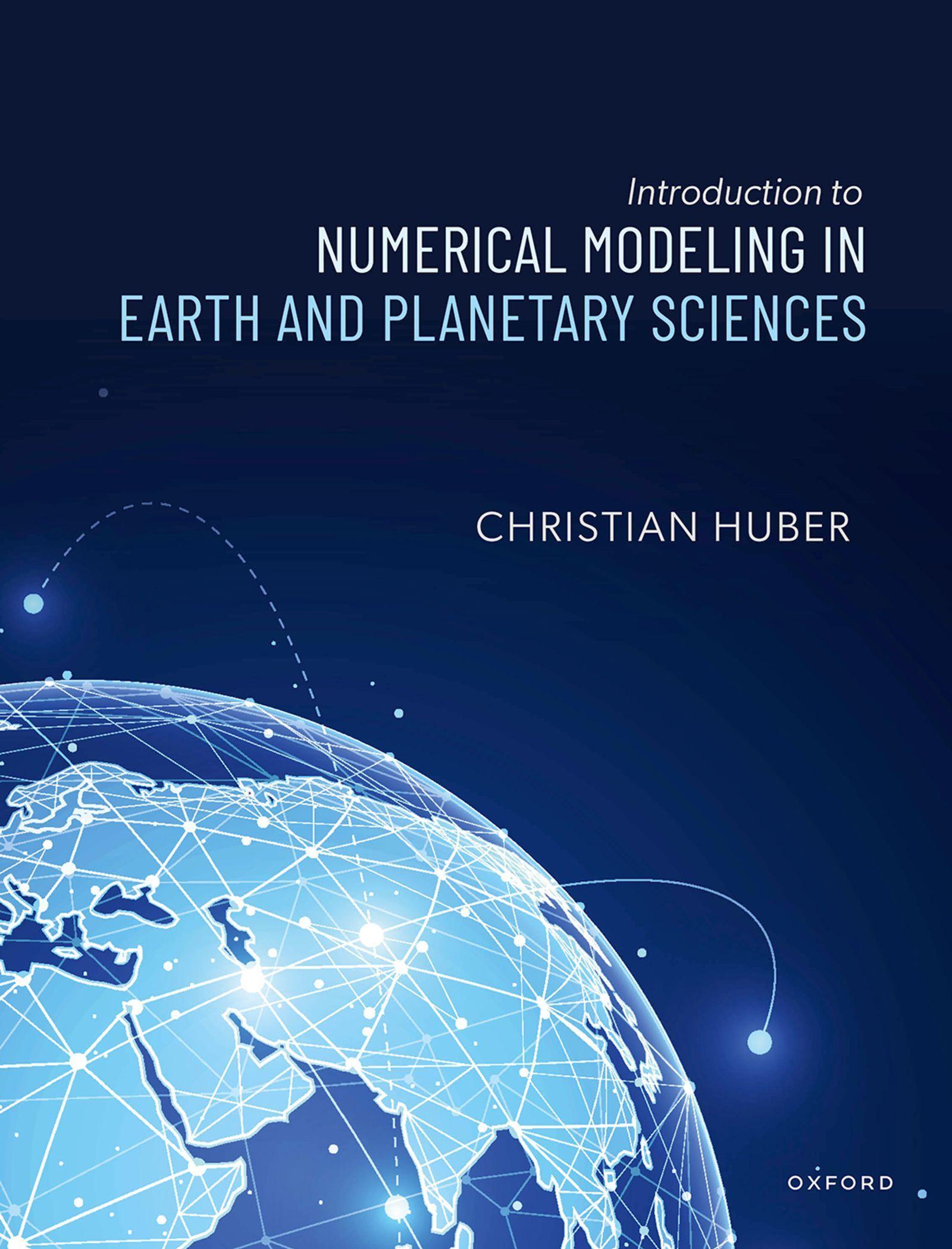 Vorderes Coverbild Introduction to Numerical Modeling in the Earth and Planetary Sciences