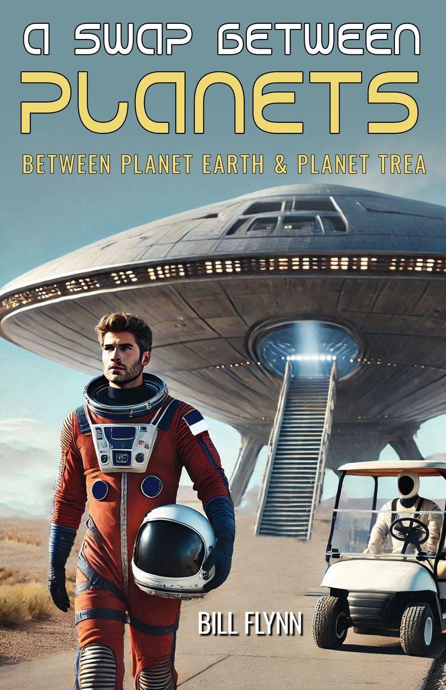 Vorderes Coverbild A SWAP BETWEEN PLANETS