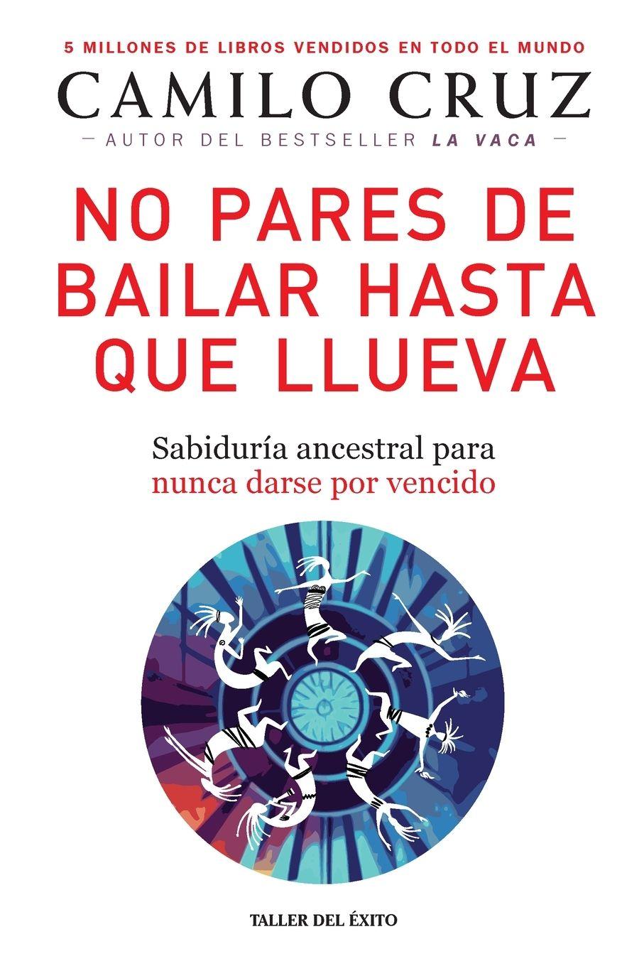 Vorderes Coverbild No pares de bailar hasta que llueva