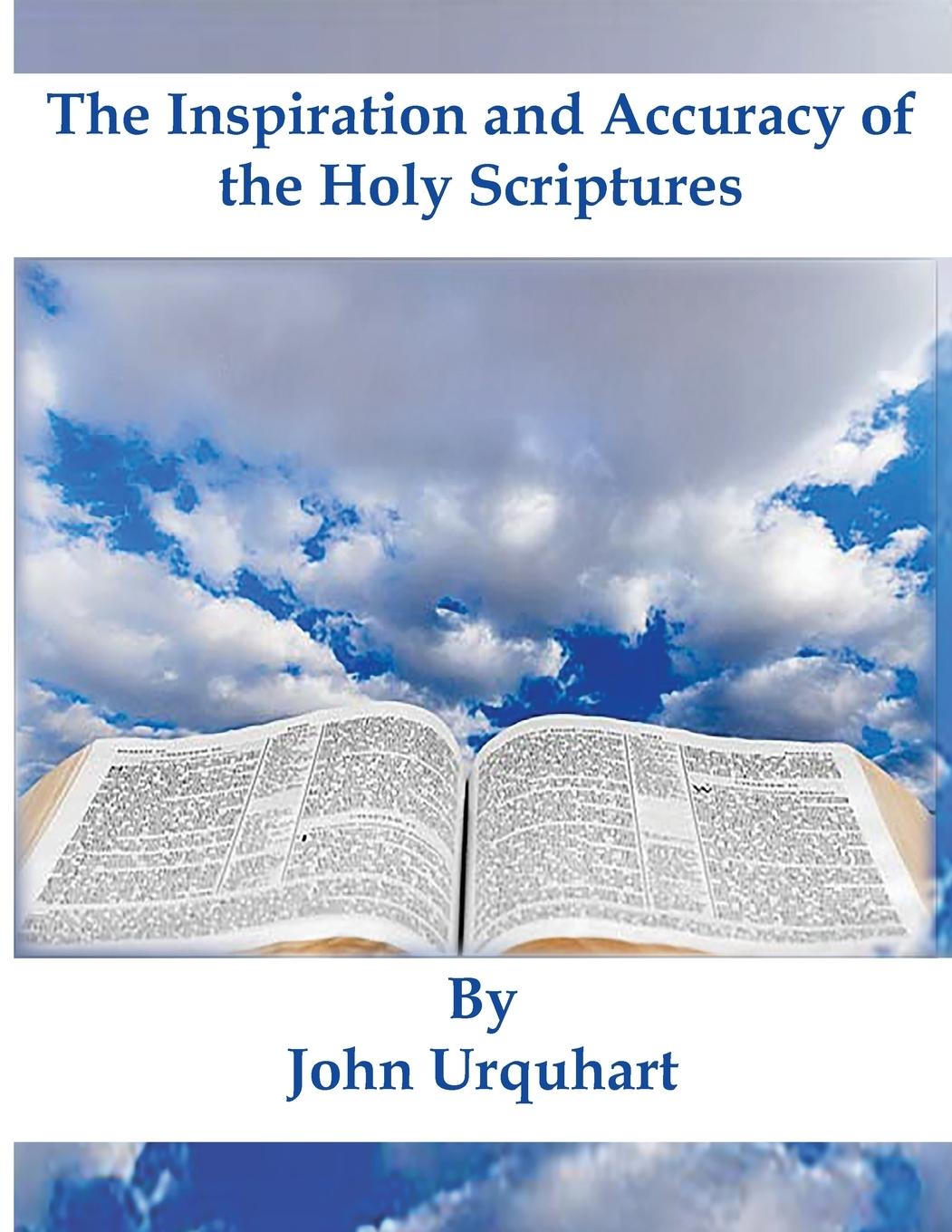 Vorderes Coverbild The Inspiration and Accuracy of the Holy Scriptures