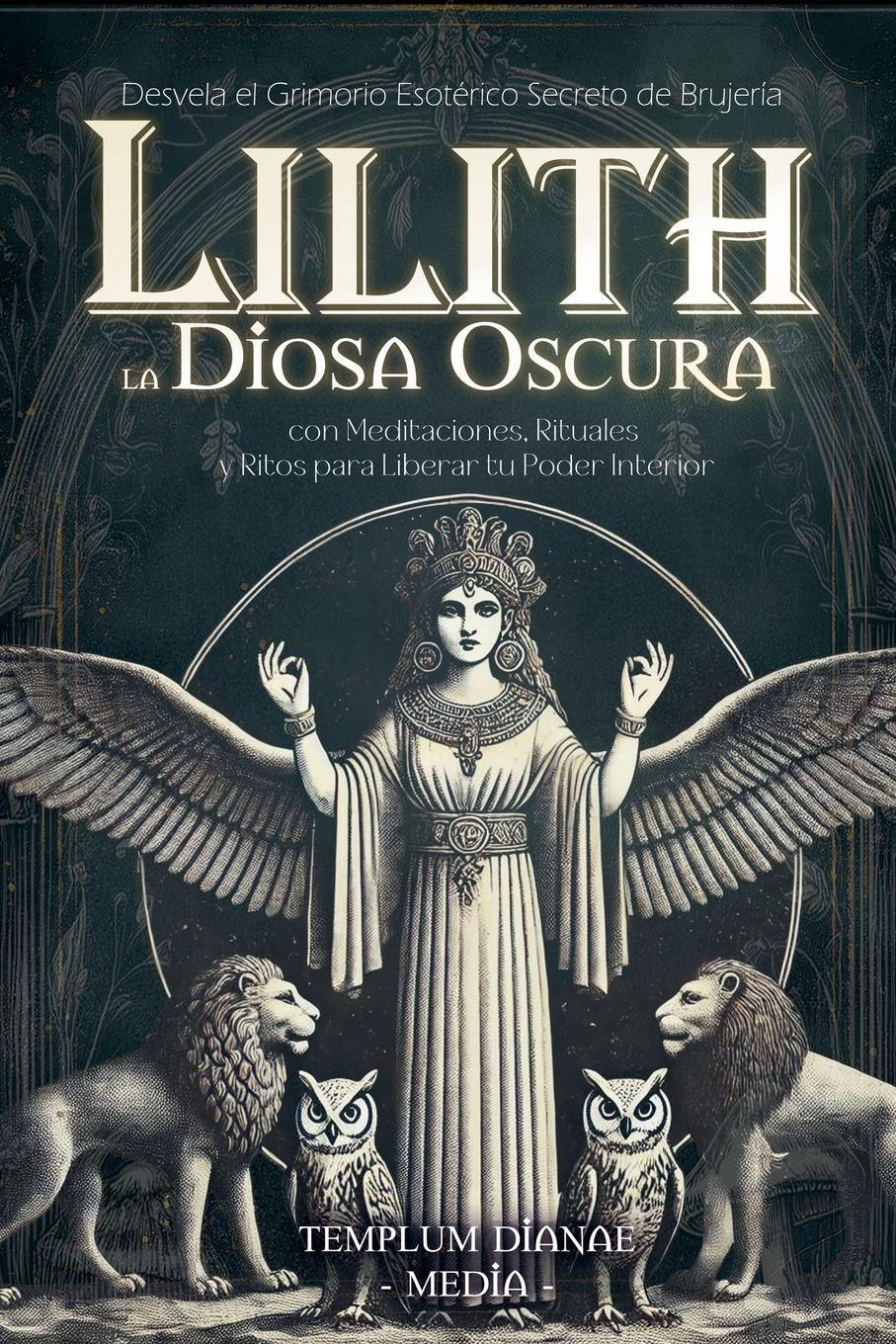 Vorderes Coverbild Lilith la Diosa Oscura