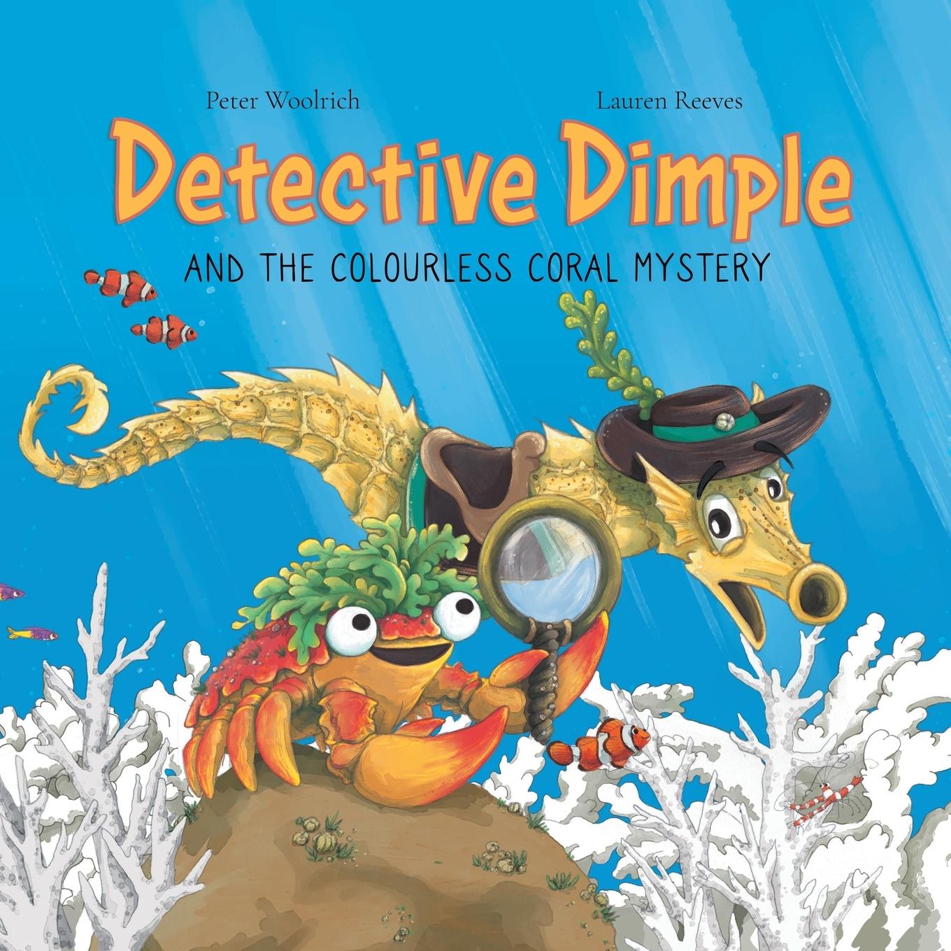 Vorderes Coverbild Detective Dimple and the Colourless Coral Mystery
