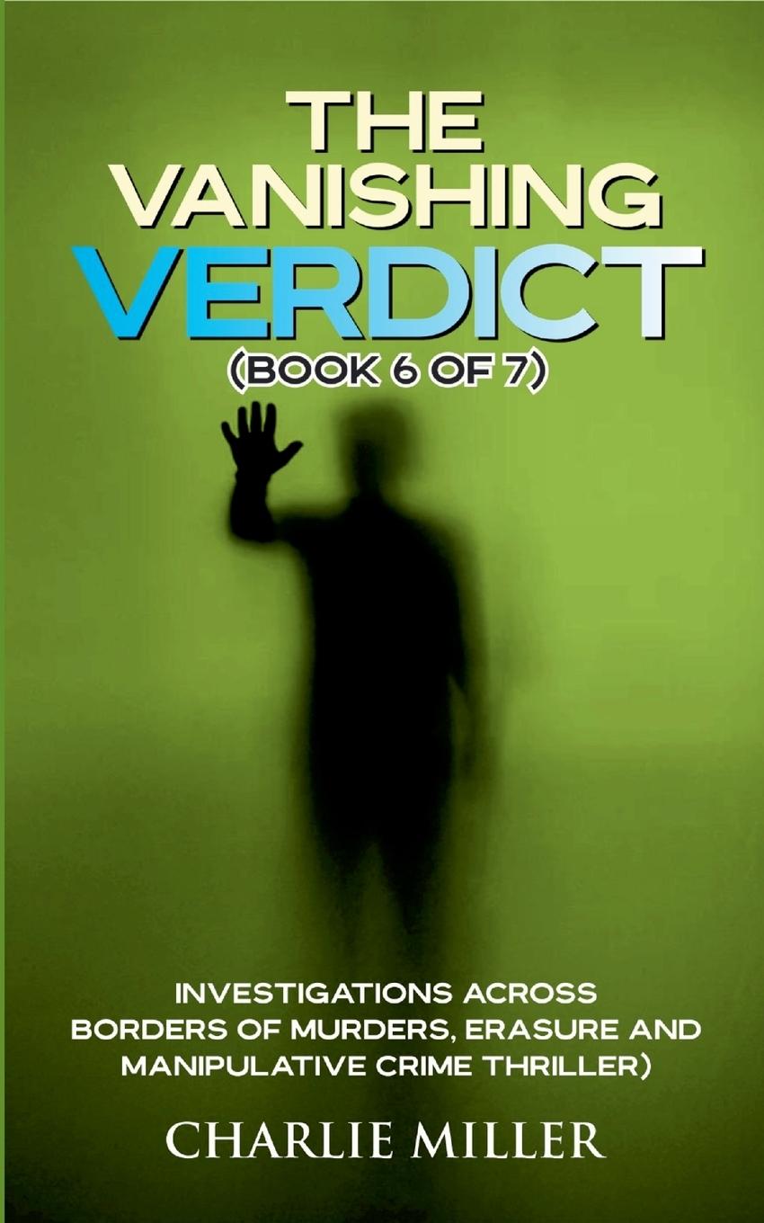 Vorderes Coverbild The Vanishing Verdict Series