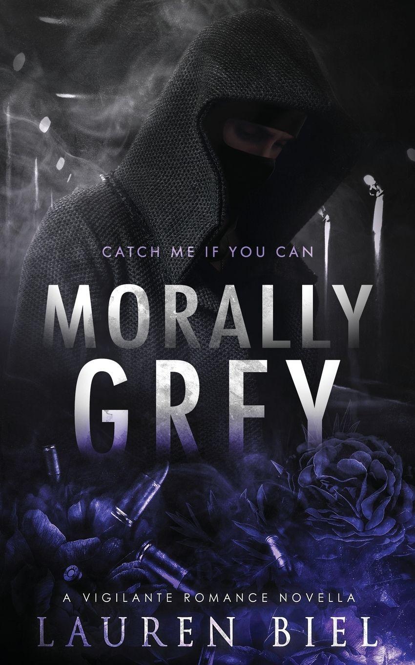 Vorderes Coverbild Morally Grey