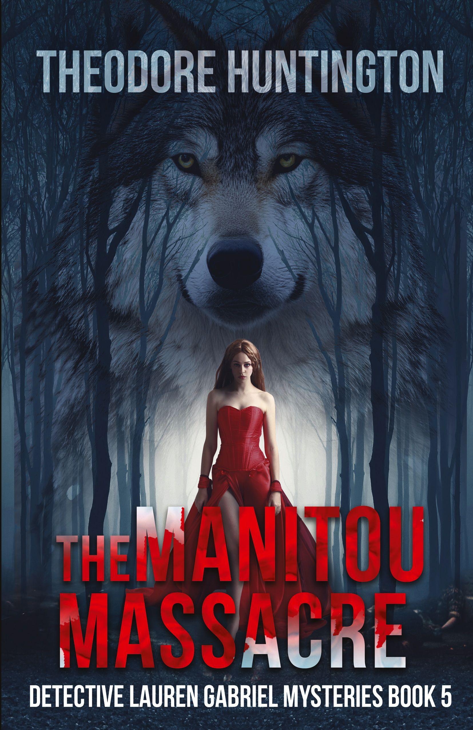 Vorderes Coverbild The Manitou Massacre