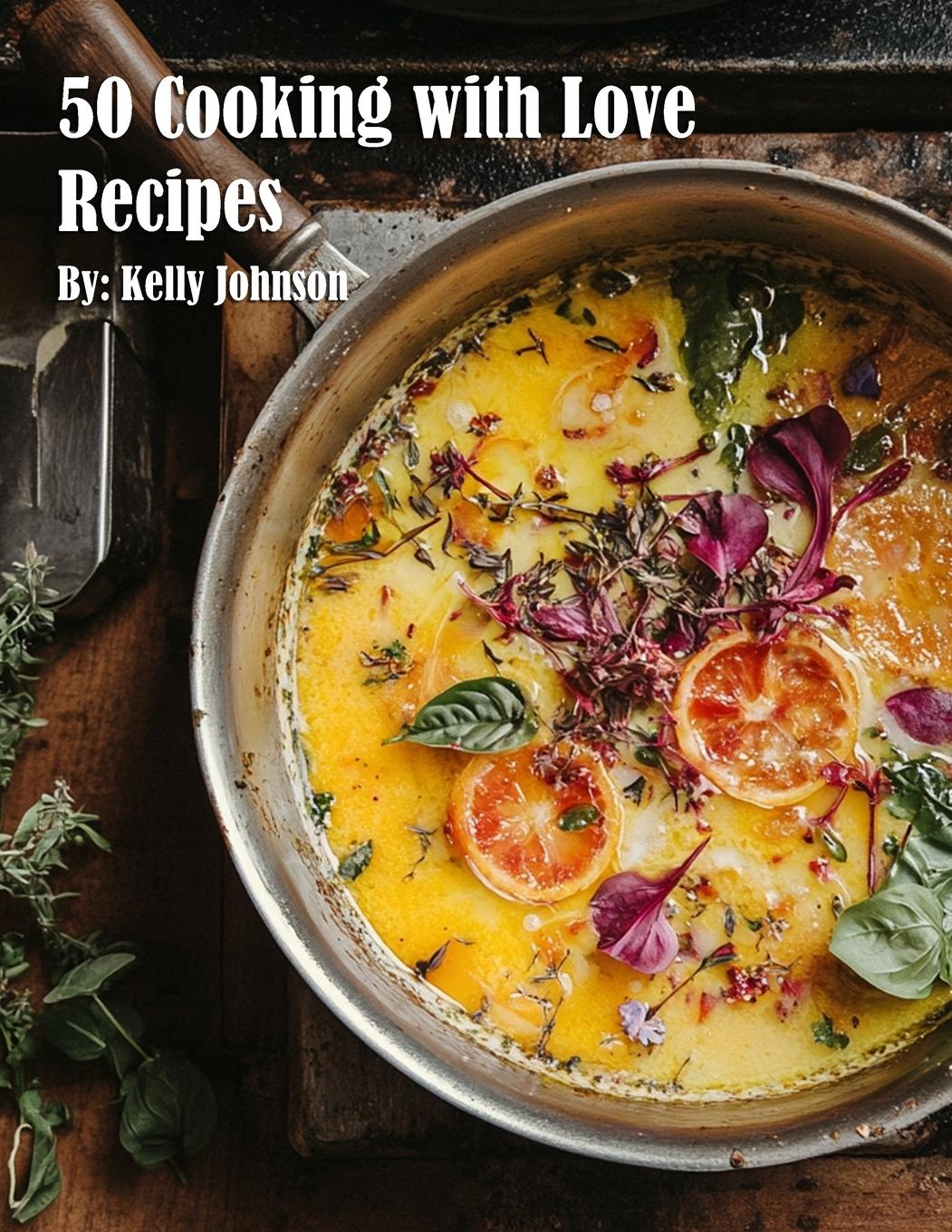 Vorderes Coverbild 50 Cooking with Love Recipes