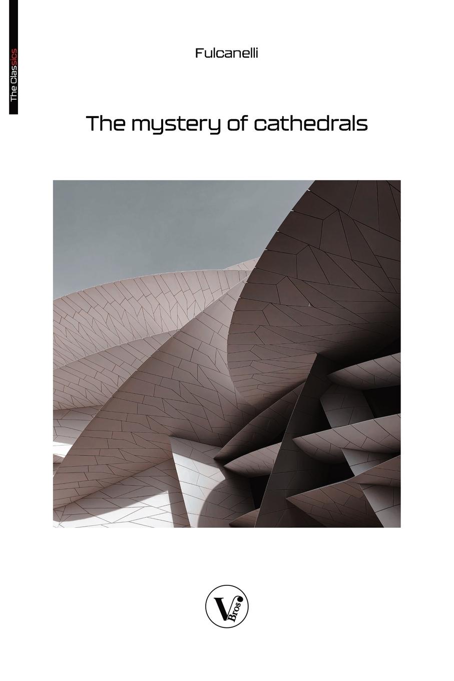 Vorderes Coverbild The Mystery of the Cathedrals