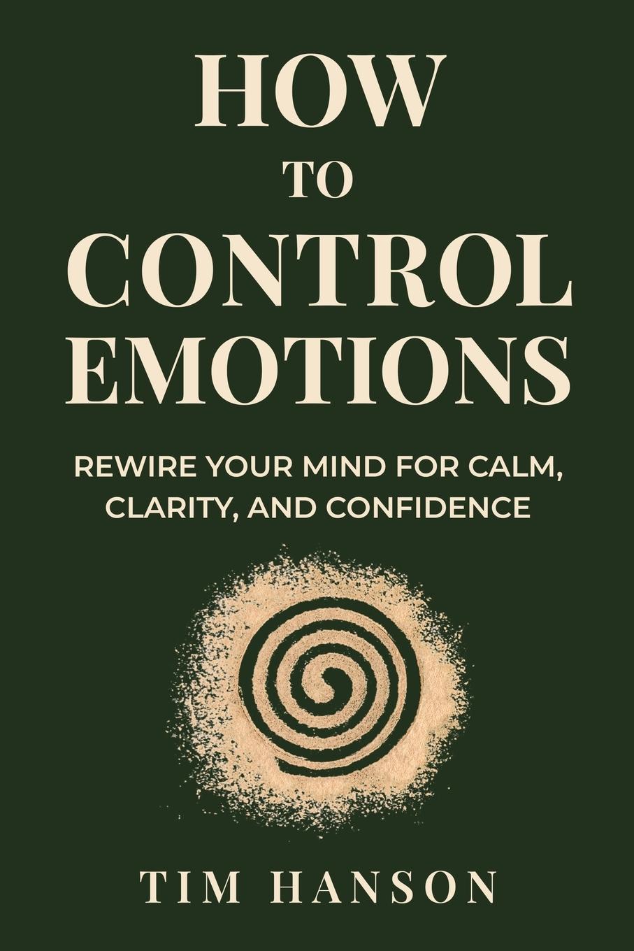Vorderes Coverbild How To Control Emotions