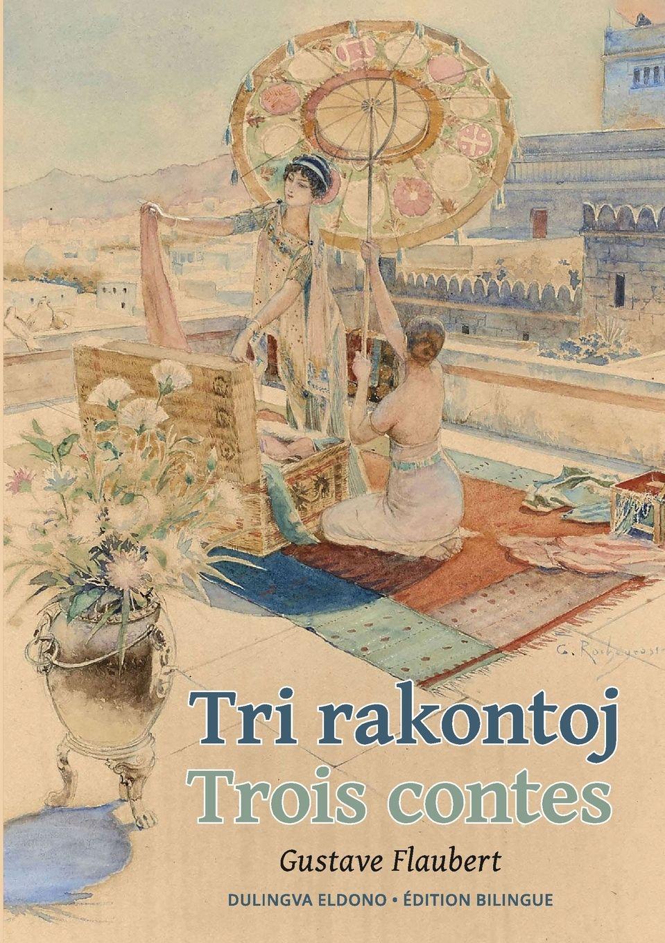 Vorderes Coverbild Tri rakontoj. Trois contes