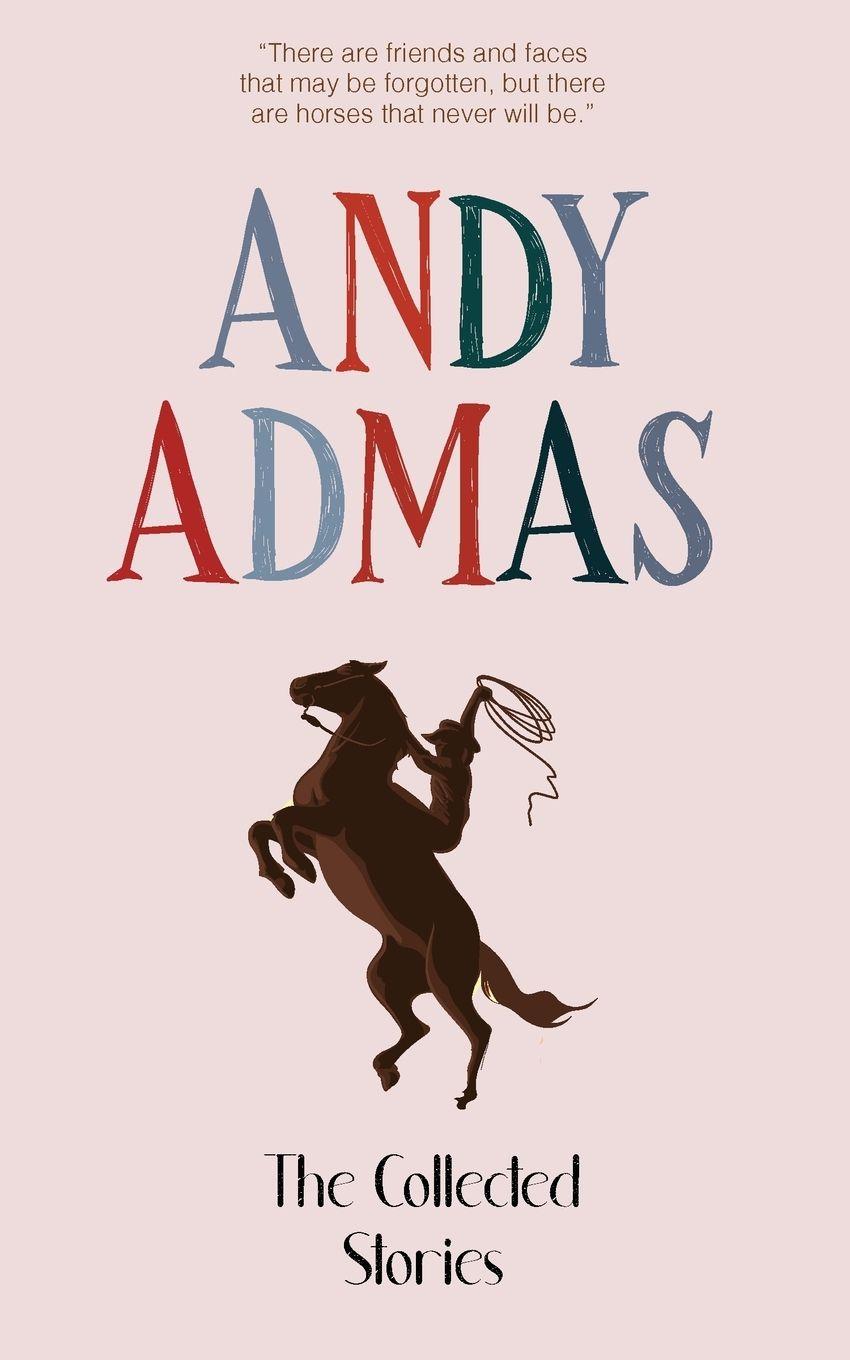 Vorderes Coverbild The Collected Stories of Andy Admas