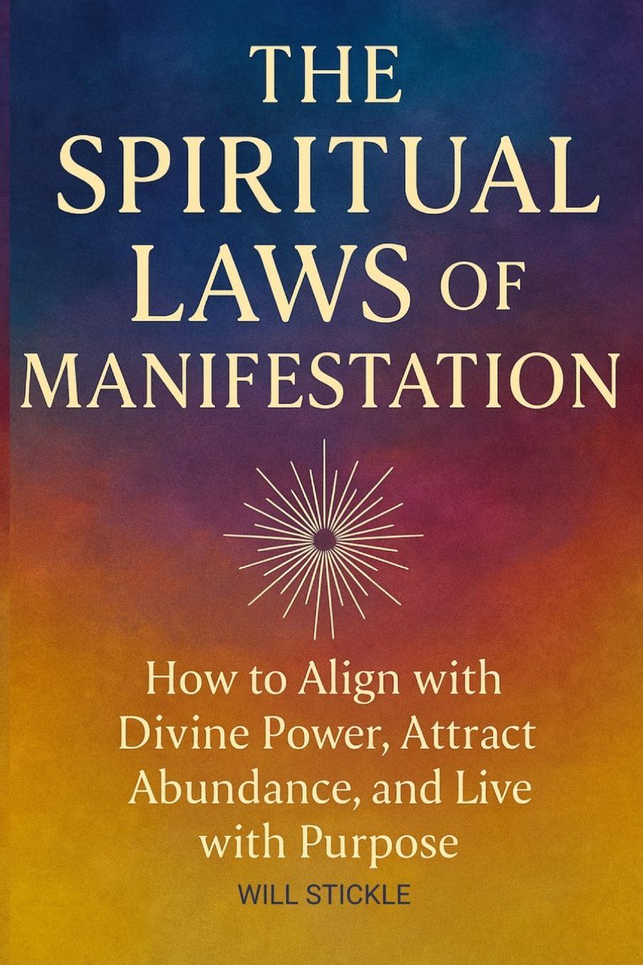 Vorderes Coverbild The Spiritual Laws of Manifestation