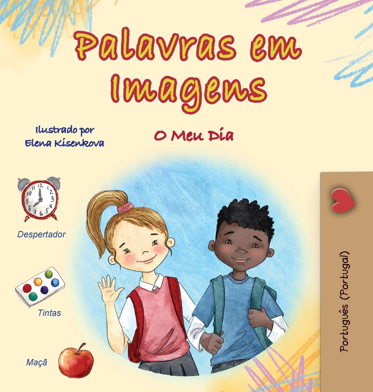 Vorderes Coverbild Words in Pictures - My Day (Portuguese Portugal Children's Book)