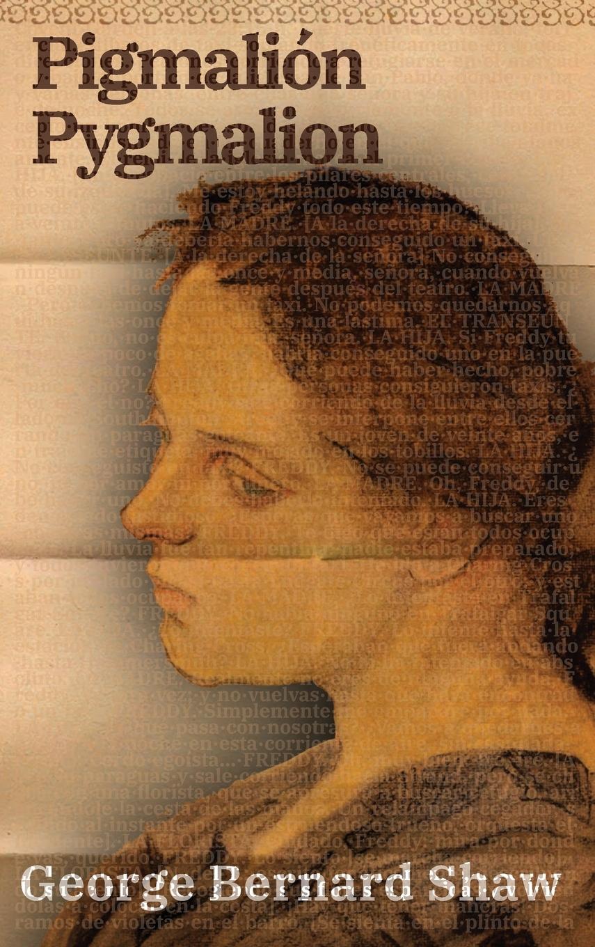 Vorderes Coverbild Pigmalión - Pygmalion