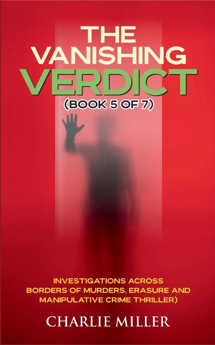 Vorderes Coverbild The Vanishing Verdict Series