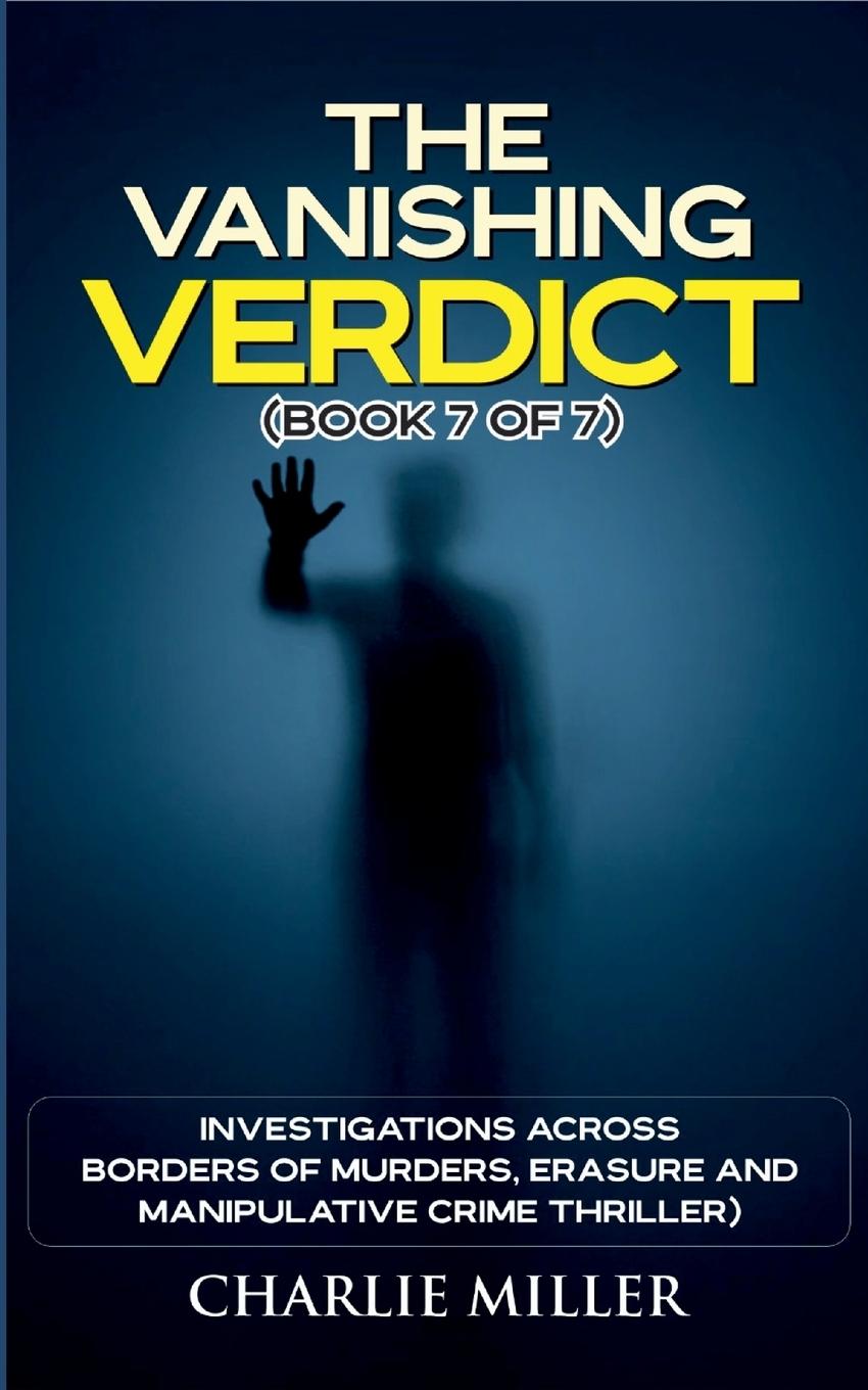 Vorderes Coverbild The Vanishing Verdict Series