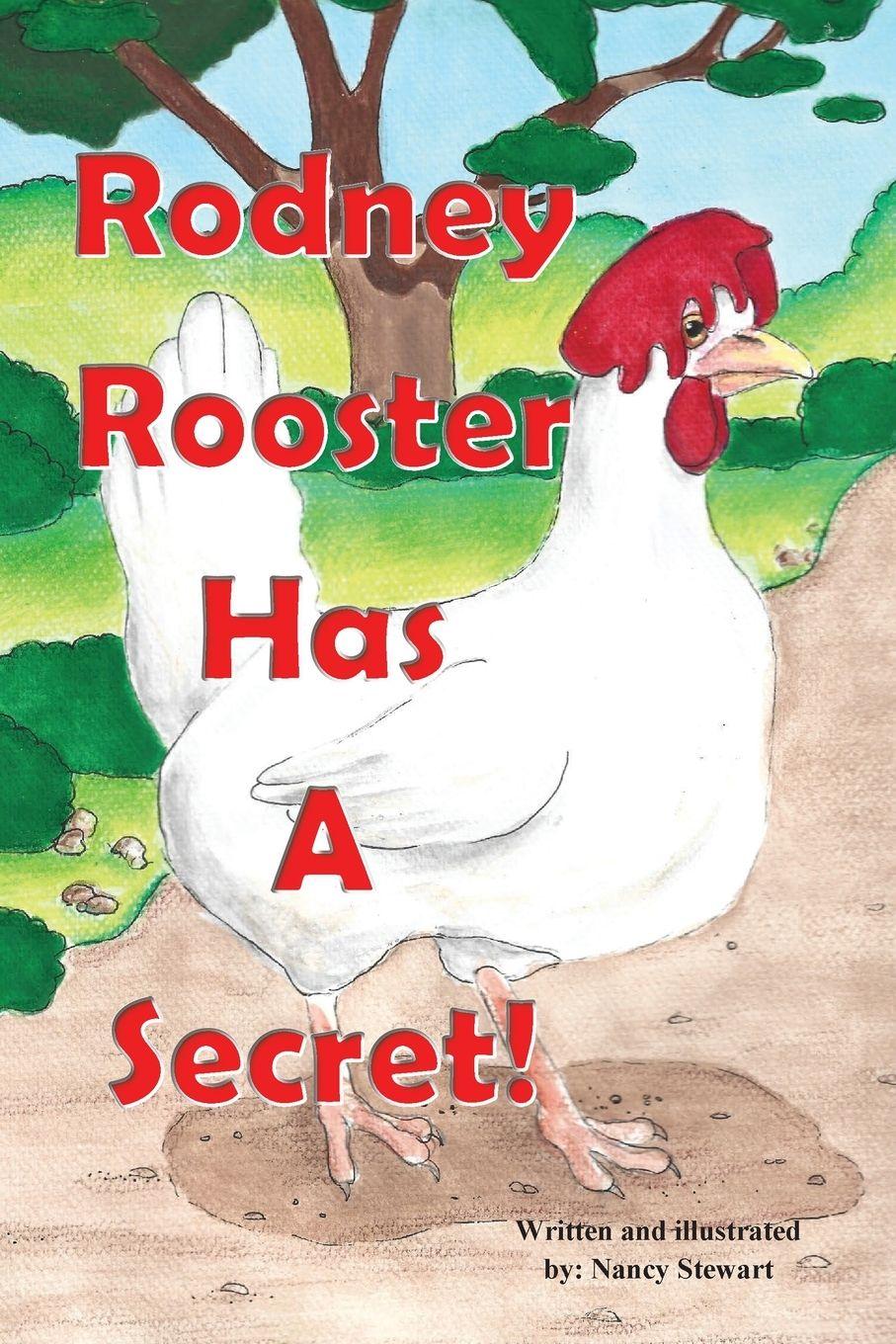 Vorderes Coverbild Rodney Rooster Has a Secret