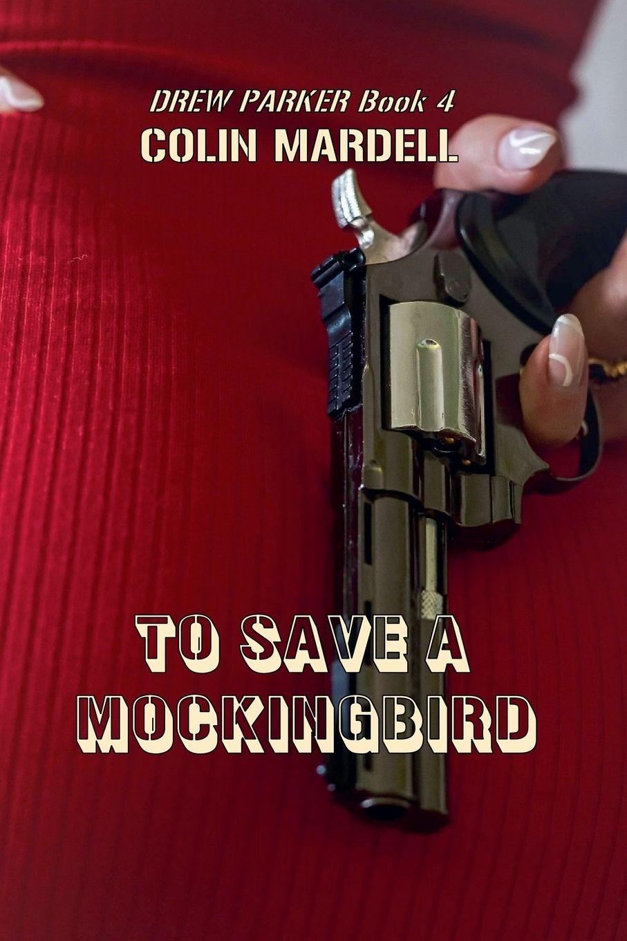 Vorderes Coverbild To Save A Mockingbird