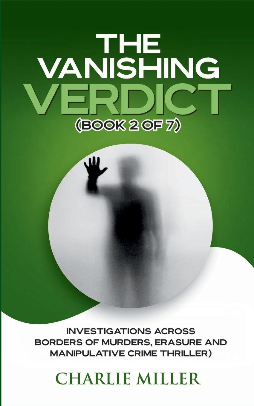 Vorderes Coverbild The Vanishing Verdict Series - Book 2 of 7