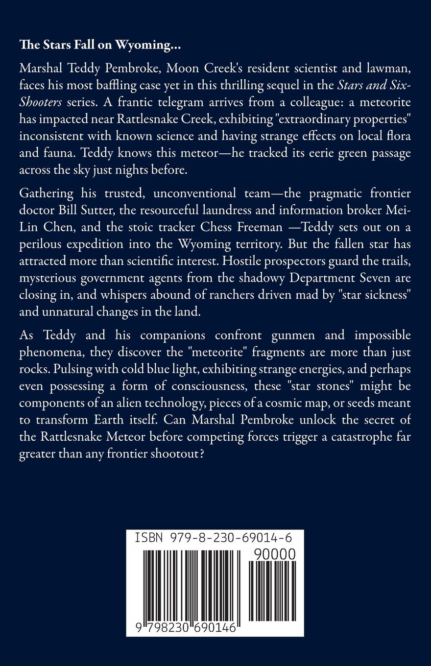 Rückseitencover Stars and Six-Shooters - The Rattlesnake Meteor