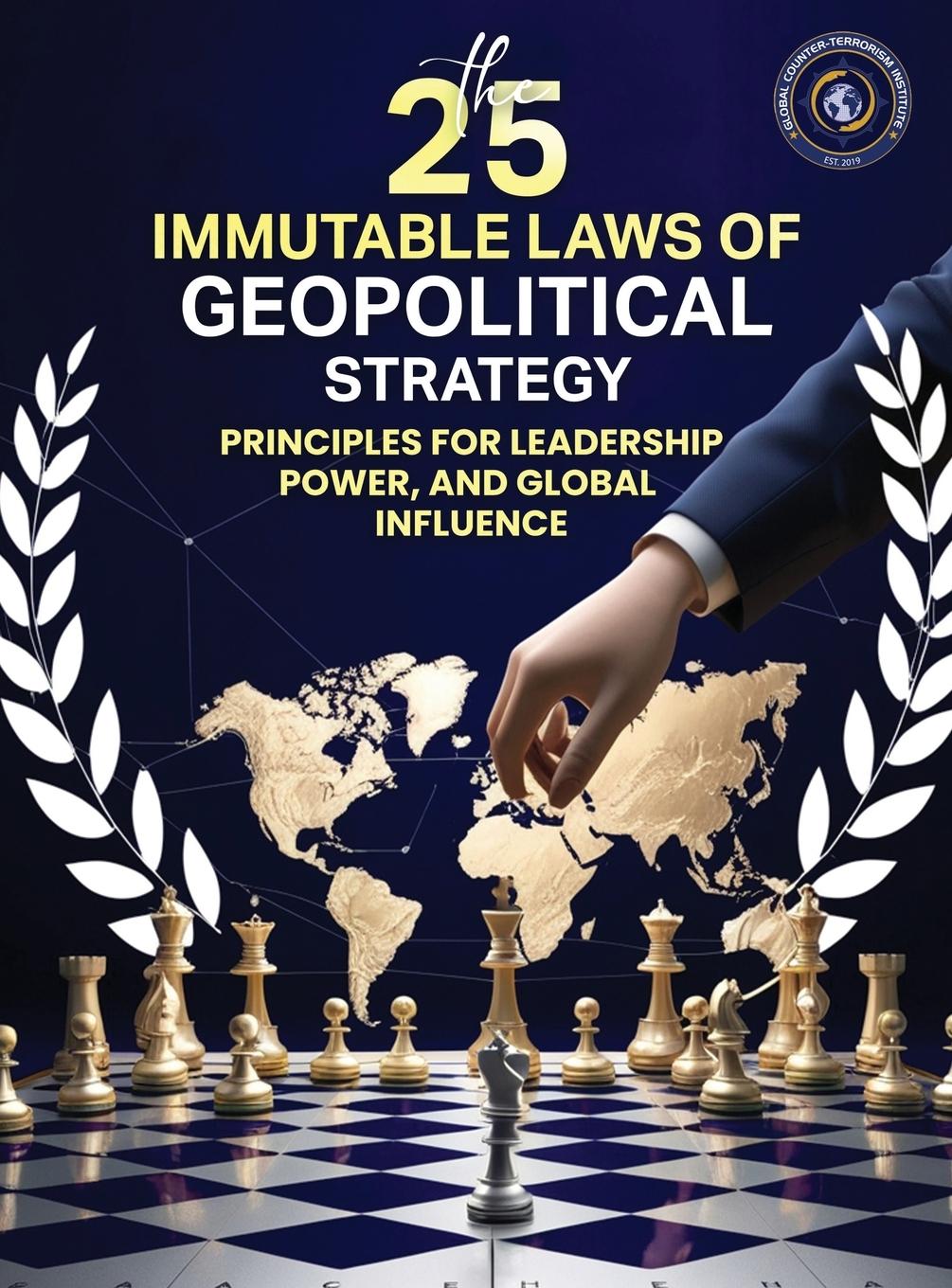 Vorderes Coverbild 25 IMMUTABLE LAWS OF GEOPOLITICAL STRATEGIES