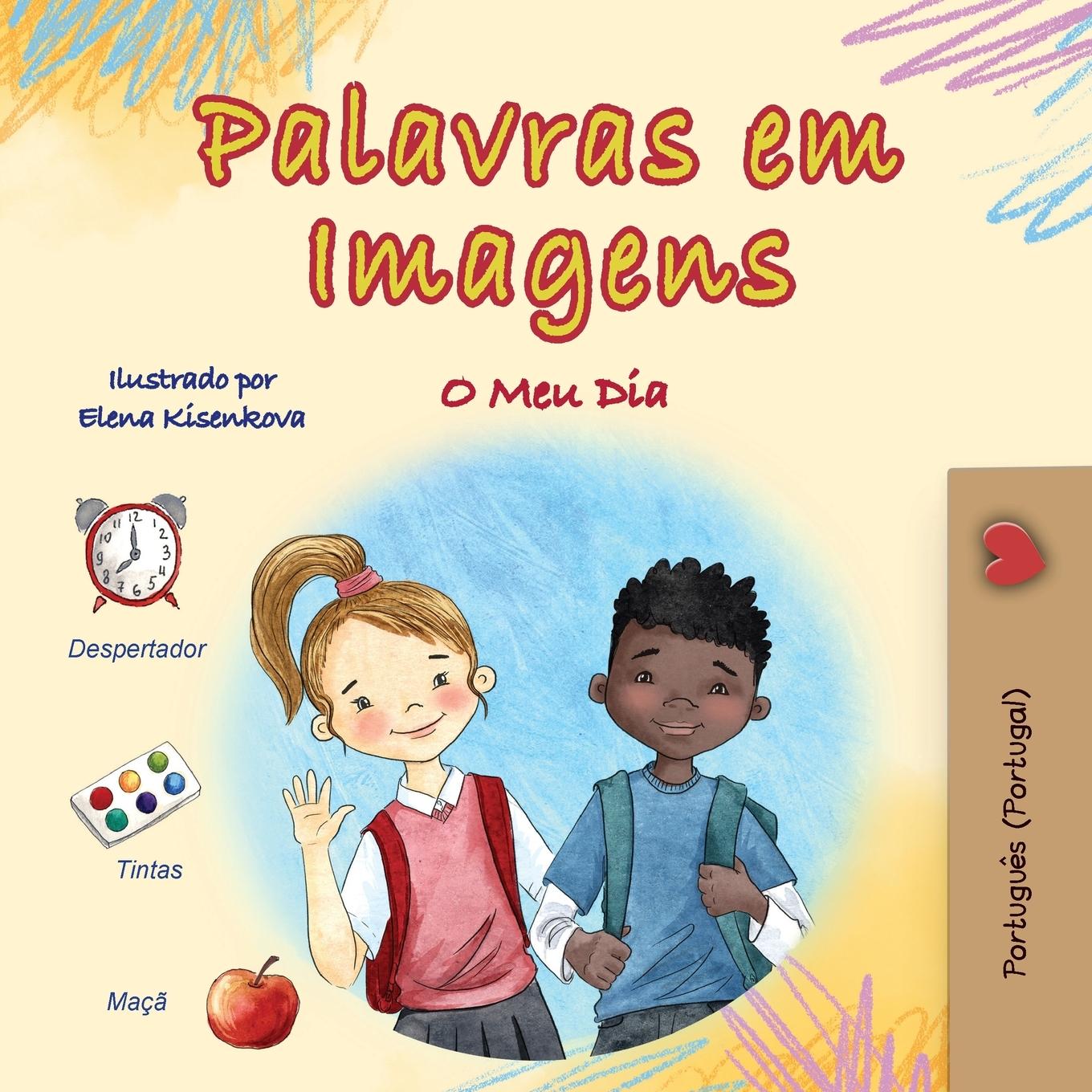 Vorderes Coverbild Words in Pictures - My Day (Portuguese Portugal Children's Book)