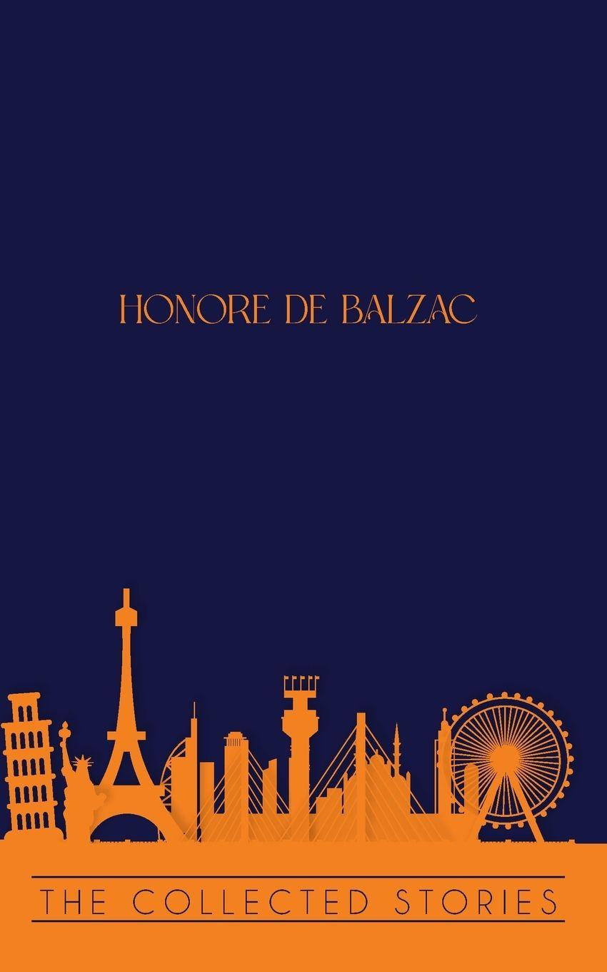 Vorderes Coverbild The Collected Stories of Honore de Balzac