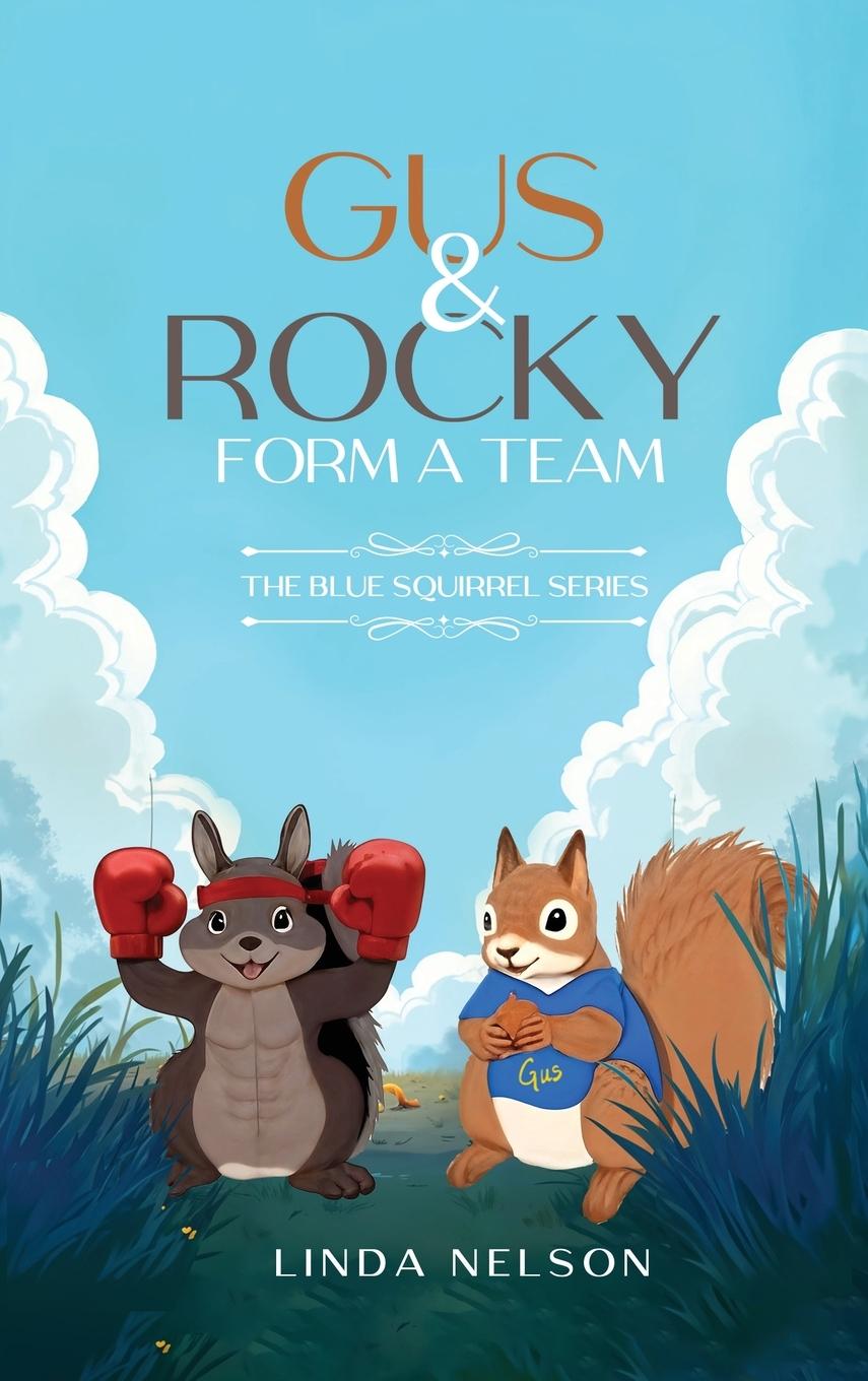 Vorderes Coverbild Gus And Rocky Form A Team