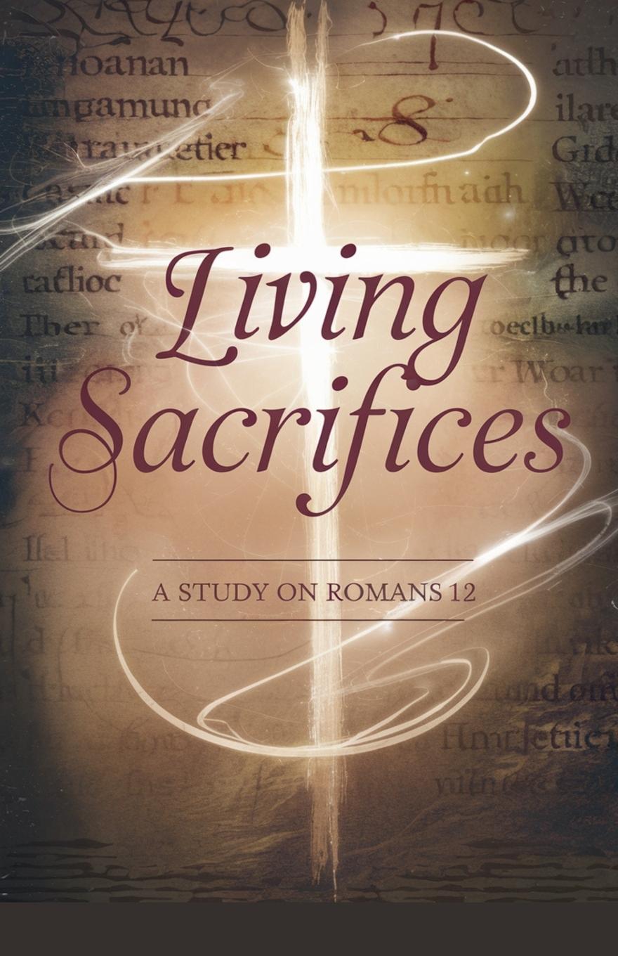 Vorderes Coverbild Living Sacrifices