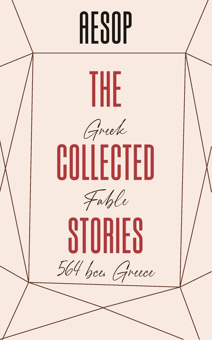 Vorderes Coverbild The Collected Stories of AESOP