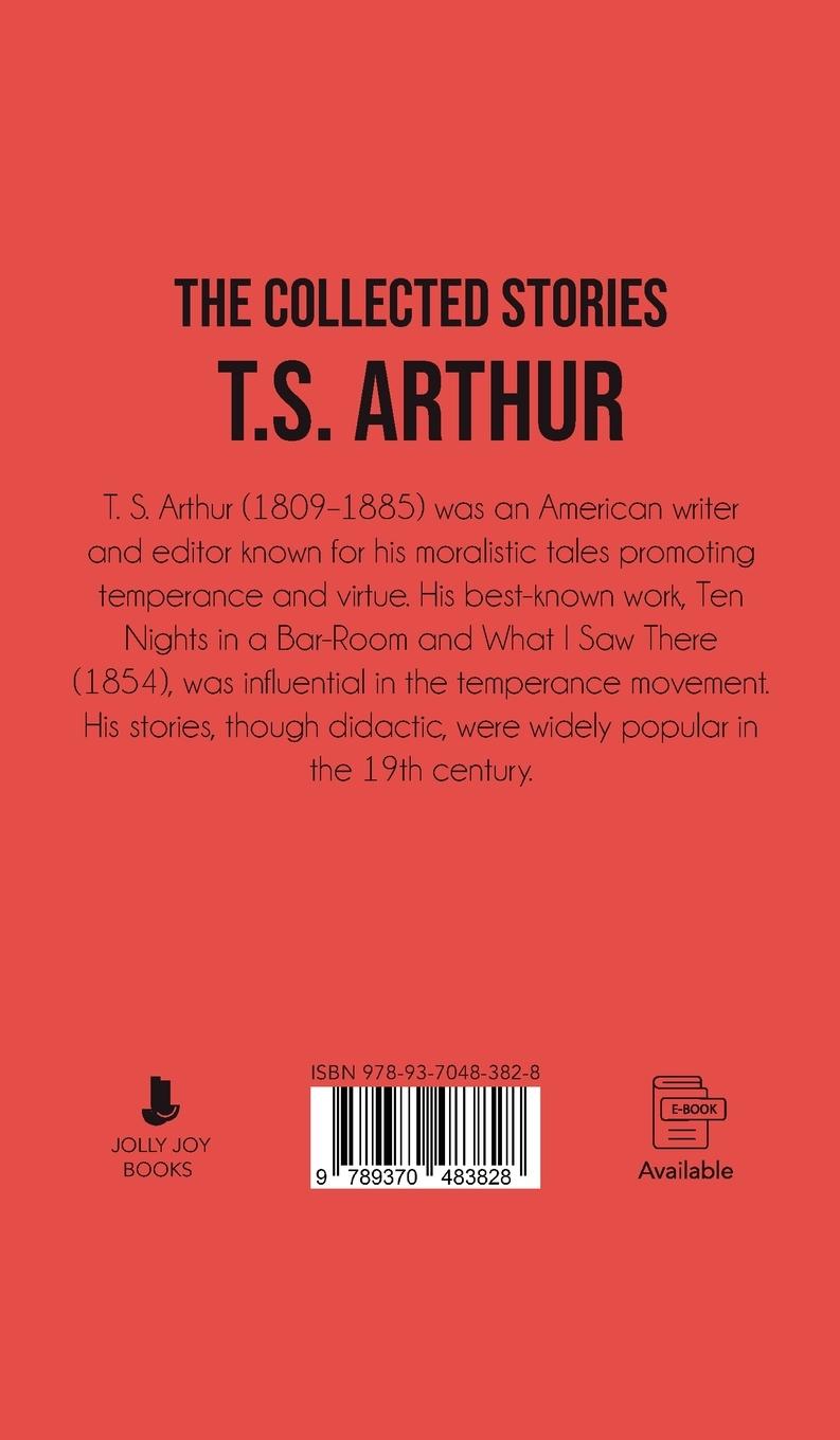 Rückseitencover The Collected Stories of T.S. Arthur
