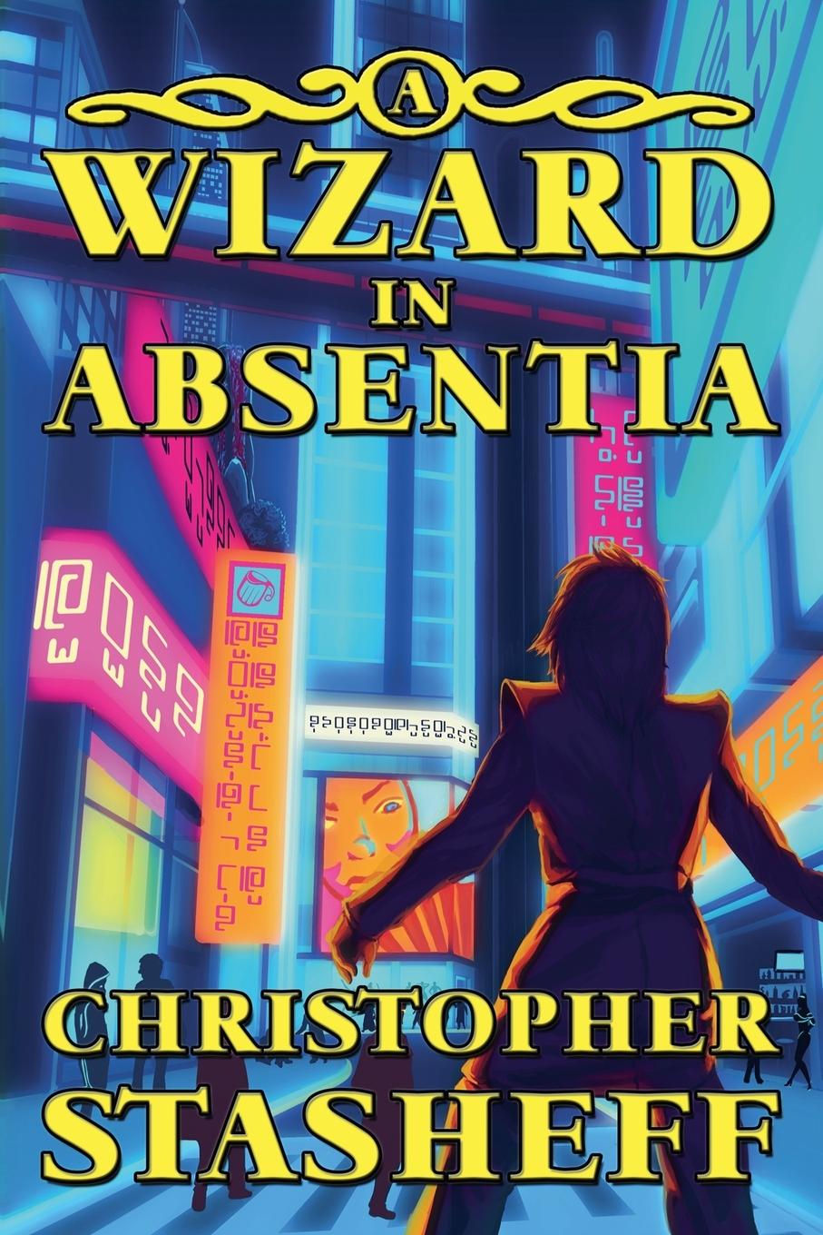 Vorderes Coverbild A Wizard in Absentia