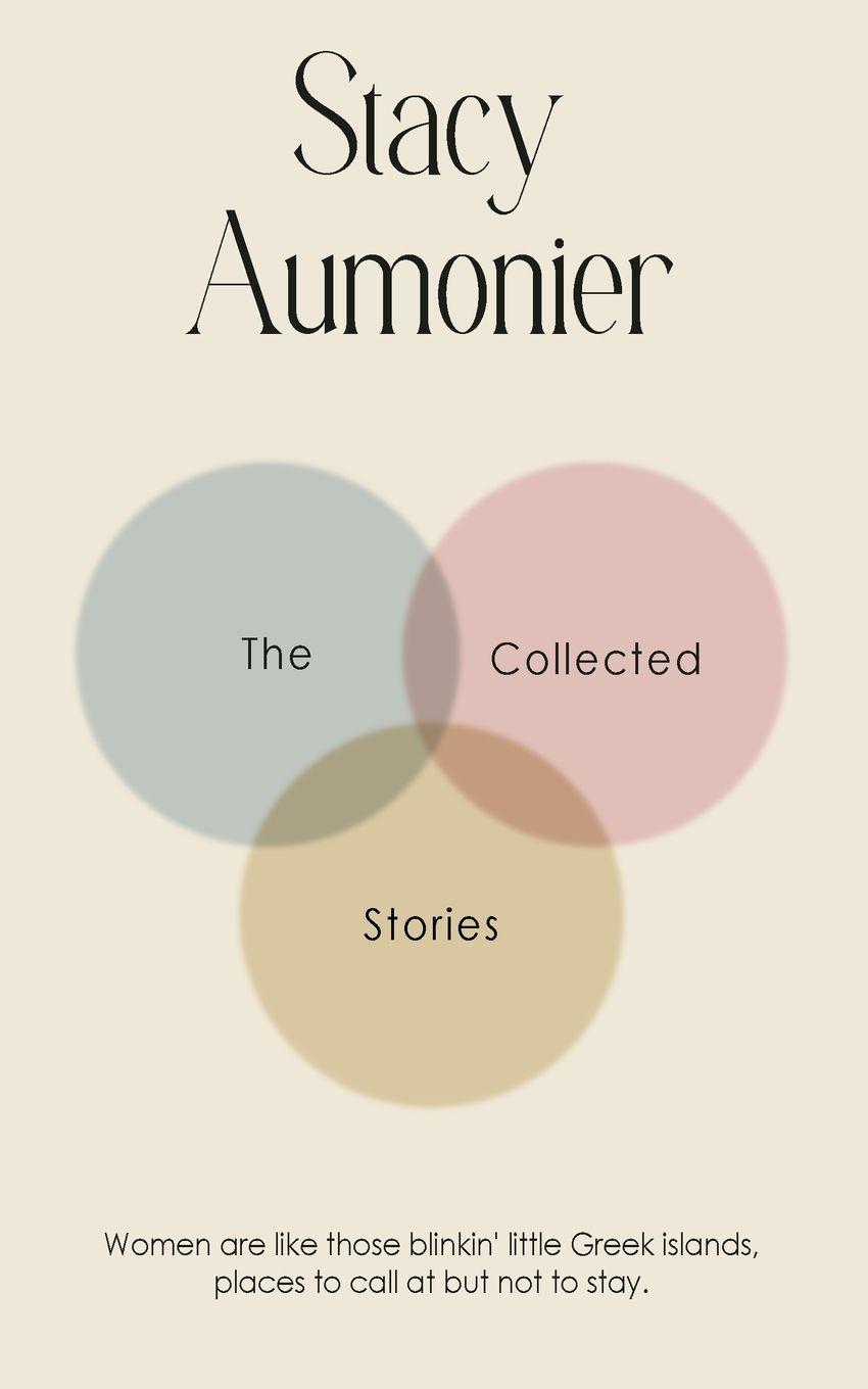 Vorderes Coverbild The Collected Stories of Stacy Aumonier