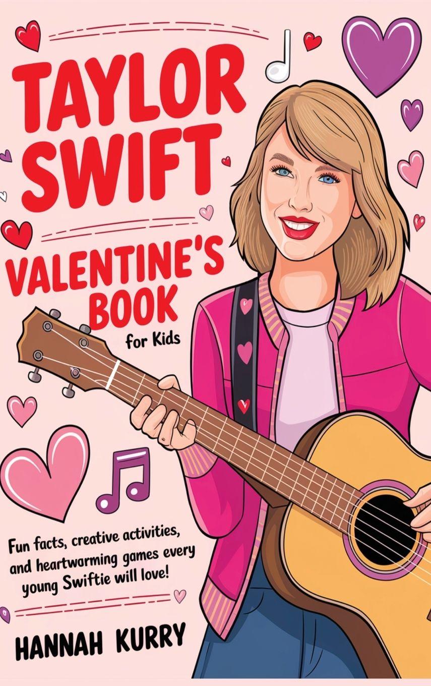 Vorderes Coverbild Taylor Swift Valentine's Day Book for Kids
