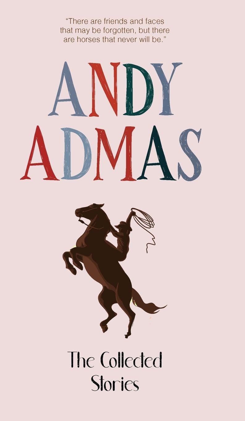 Vorderes Coverbild The Collected Stories of Andy Admas