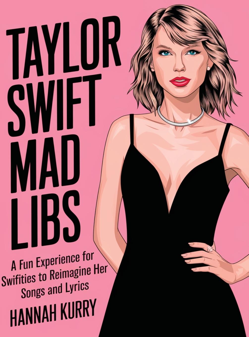 Vorderes Coverbild Taylor Swift Mad Libs