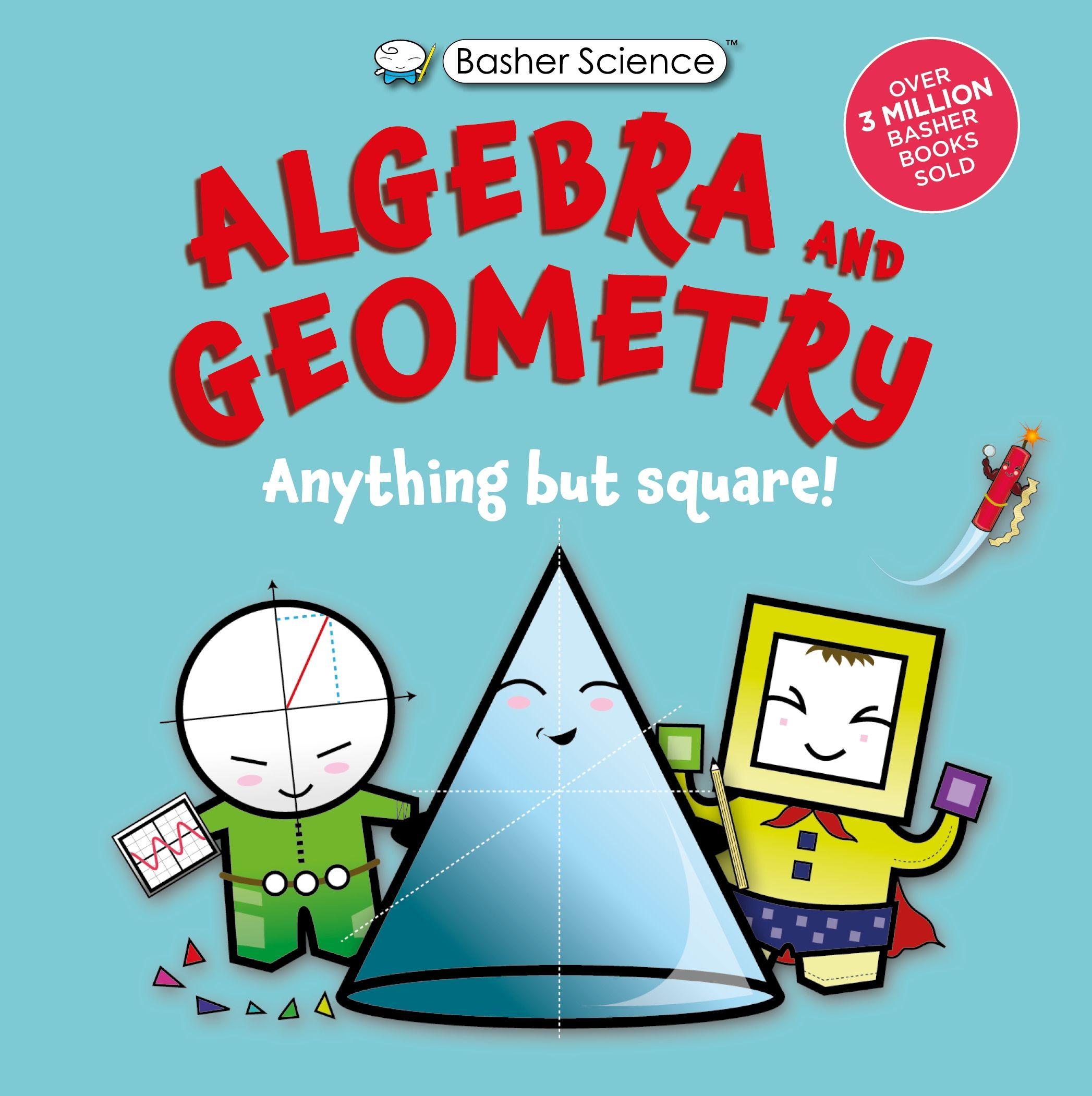 Vorderes Coverbild Basher Science: Algebra and Geometry