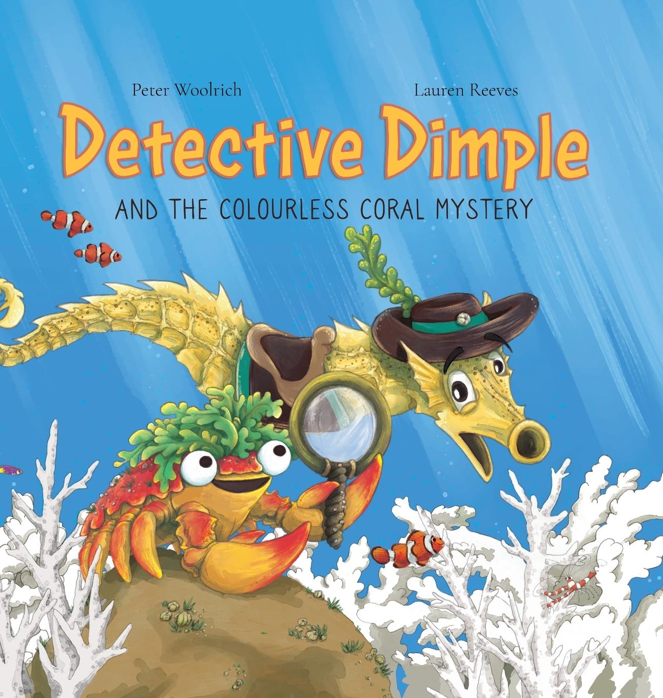 Vorderes Coverbild Detective Dimple and the Colourless Coral Mystery
