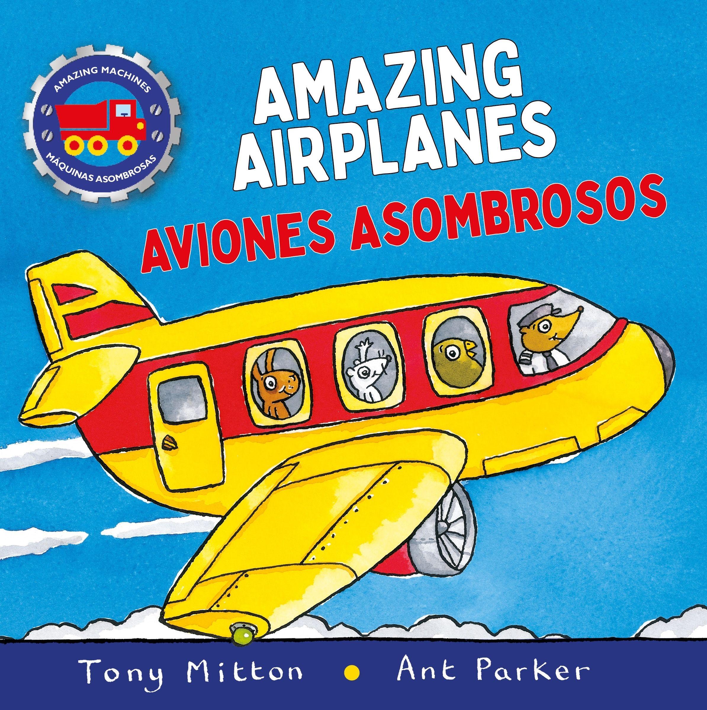 Vorderes Coverbild Amazing Machines Amazing Airplanes / Aviones Asombrosos