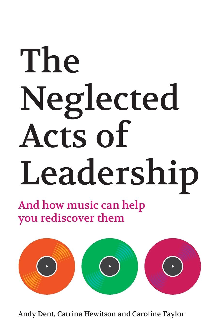 Vorderes Coverbild The Neglected Acts of Leadership