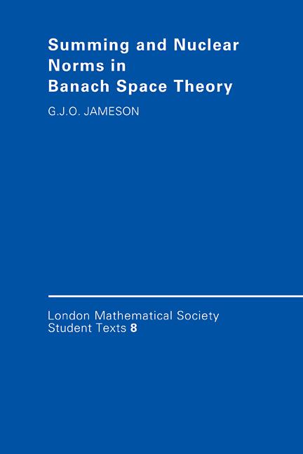 Vorderes Coverbild Summing and Nuclear Norms in Banach Space Theory