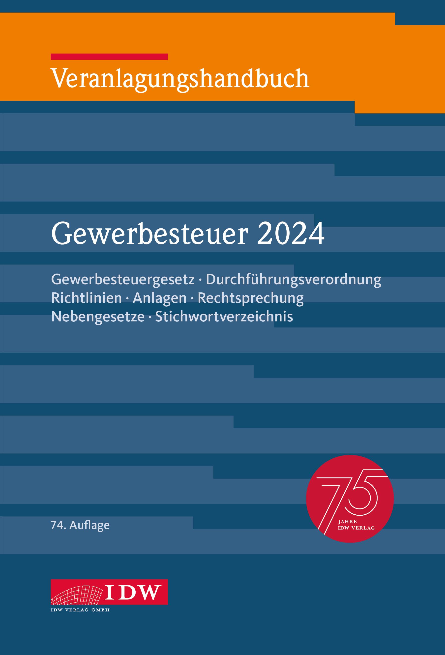 Vorderes Coverbild Veranlagungshandbuch Gewerbesteuer 2024, 74. Auflage